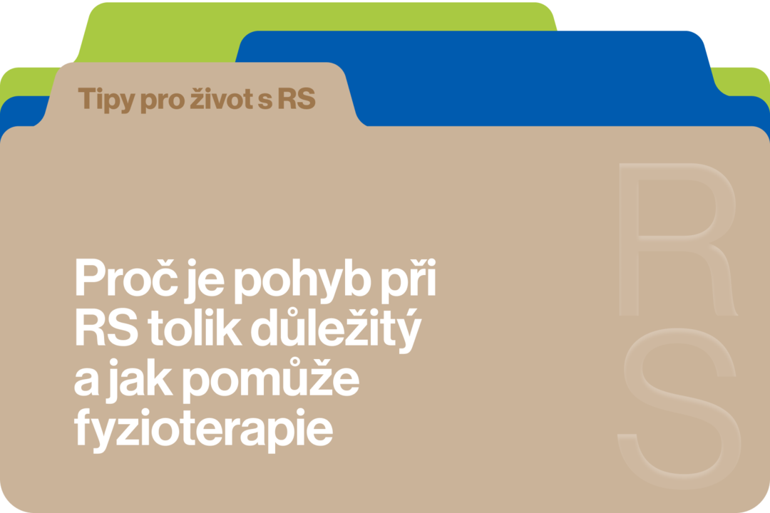 Pohyb a Fyzioterapie při RS